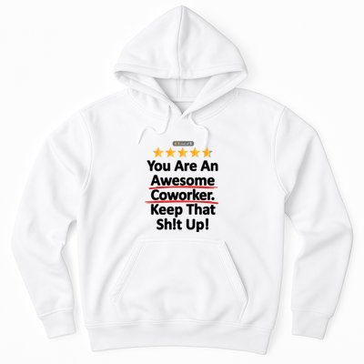 Awesome Coworker Funny Work Gift Idea Hoodie