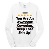 Awesome Coworker Funny Work Gift Idea Tall Long Sleeve T-Shirt