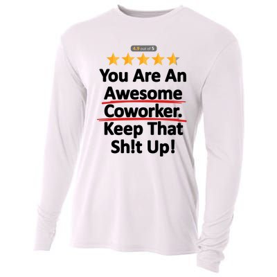 Awesome Coworker Funny Work Gift Idea Cooling Performance Long Sleeve Crew