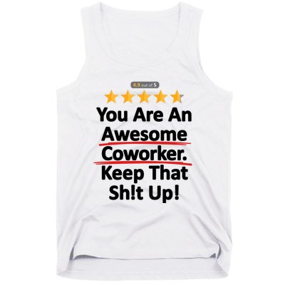 Awesome Coworker Funny Work Gift Idea Tank Top