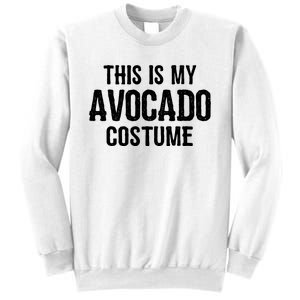 Avocado Costume Funny Easy Halloween Costumes Sweatshirt