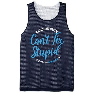 Accountants Cant Fix Stupid Funny Accounting Mesh Reversible Basketball Jersey Tank