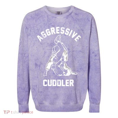 Aggressive Cuddler Funny Wrestling Meme Colorblast Crewneck Sweatshirt