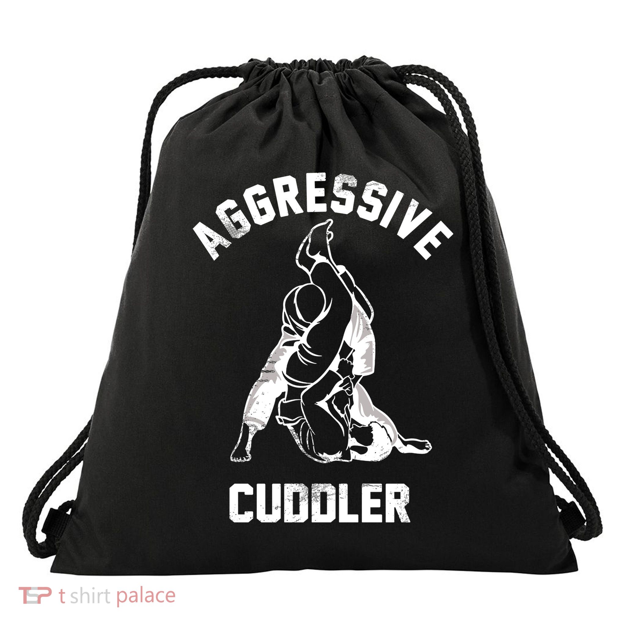 Aggressive Cuddler Funny Wrestling Meme Drawstring Bag