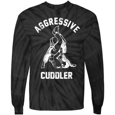 Aggressive Cuddler Funny Wrestling Meme Tie-Dye Long Sleeve Shirt