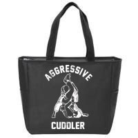 Aggressive Cuddler Funny Wrestling Meme Zip Tote Bag