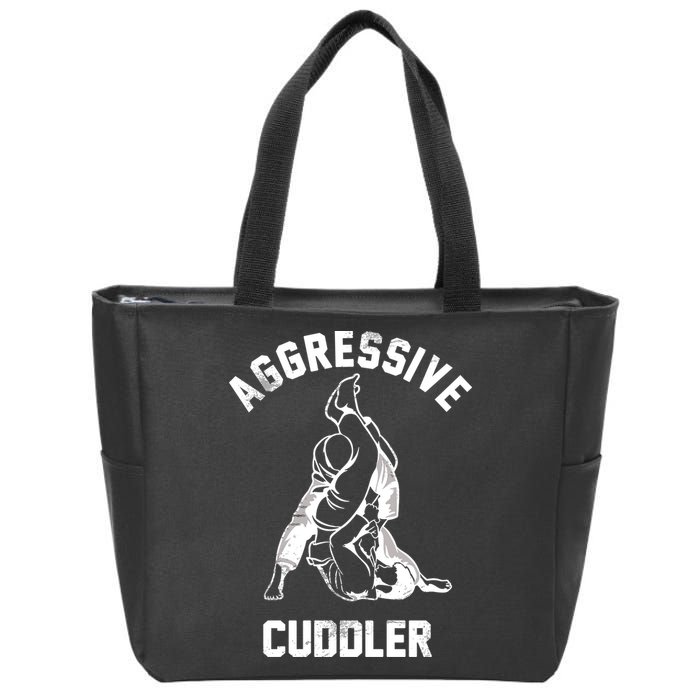 Aggressive Cuddler Funny Wrestling Meme Zip Tote Bag