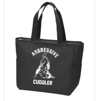 Aggressive Cuddler Funny Wrestling Meme Zip Tote Bag