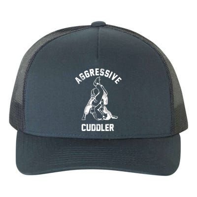 Aggressive Cuddler Funny Wrestling Meme Yupoong Adult 5-Panel Trucker Hat