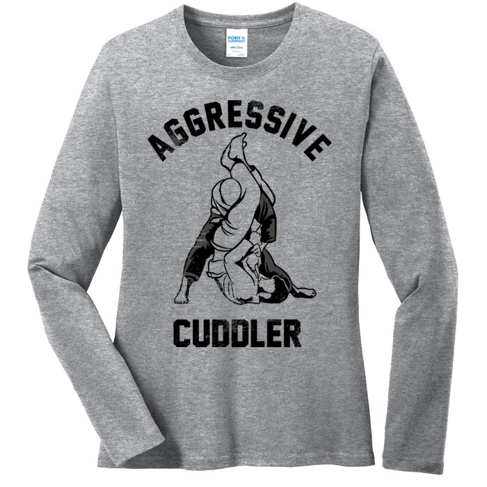 Aggressive Cuddler Funny Wrestling Meme Ladies Long Sleeve Shirt
