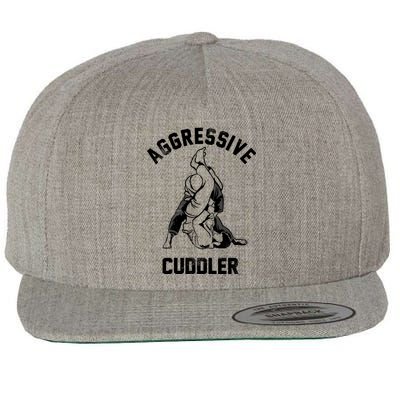 Aggressive Cuddler Funny Wrestling Meme Wool Snapback Cap