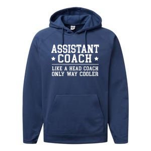 Assistant Coach Funny Sports Coaching Gift Performance Fleece Hoodie