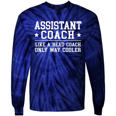 Assistant Coach Funny Sports Coaching Gift Tie-Dye Long Sleeve Shirt