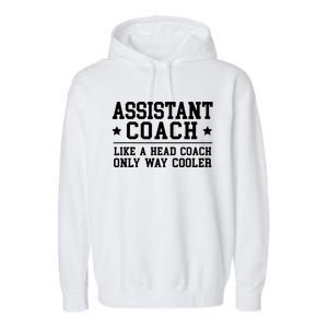 Assistant Coach Funny Sports Coaching Gift Garment-Dyed Fleece Hoodie