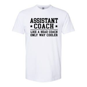 Assistant Coach Funny Sports Coaching Gift Softstyle CVC T-Shirt