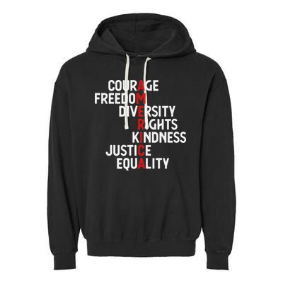 America Courage Freedom Diversity Rights Friendship Justice Garment-Dyed Fleece Hoodie