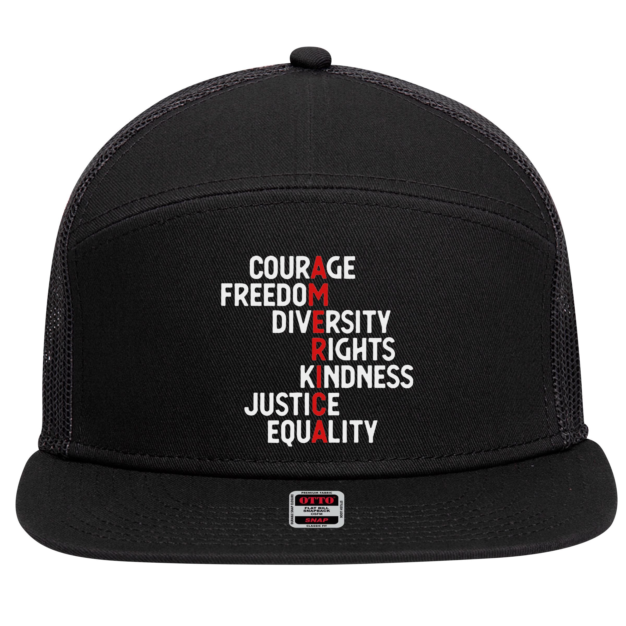 America Courage Freedom Diversity Rights Friendship Justice 7 Panel Mesh Trucker Snapback Hat