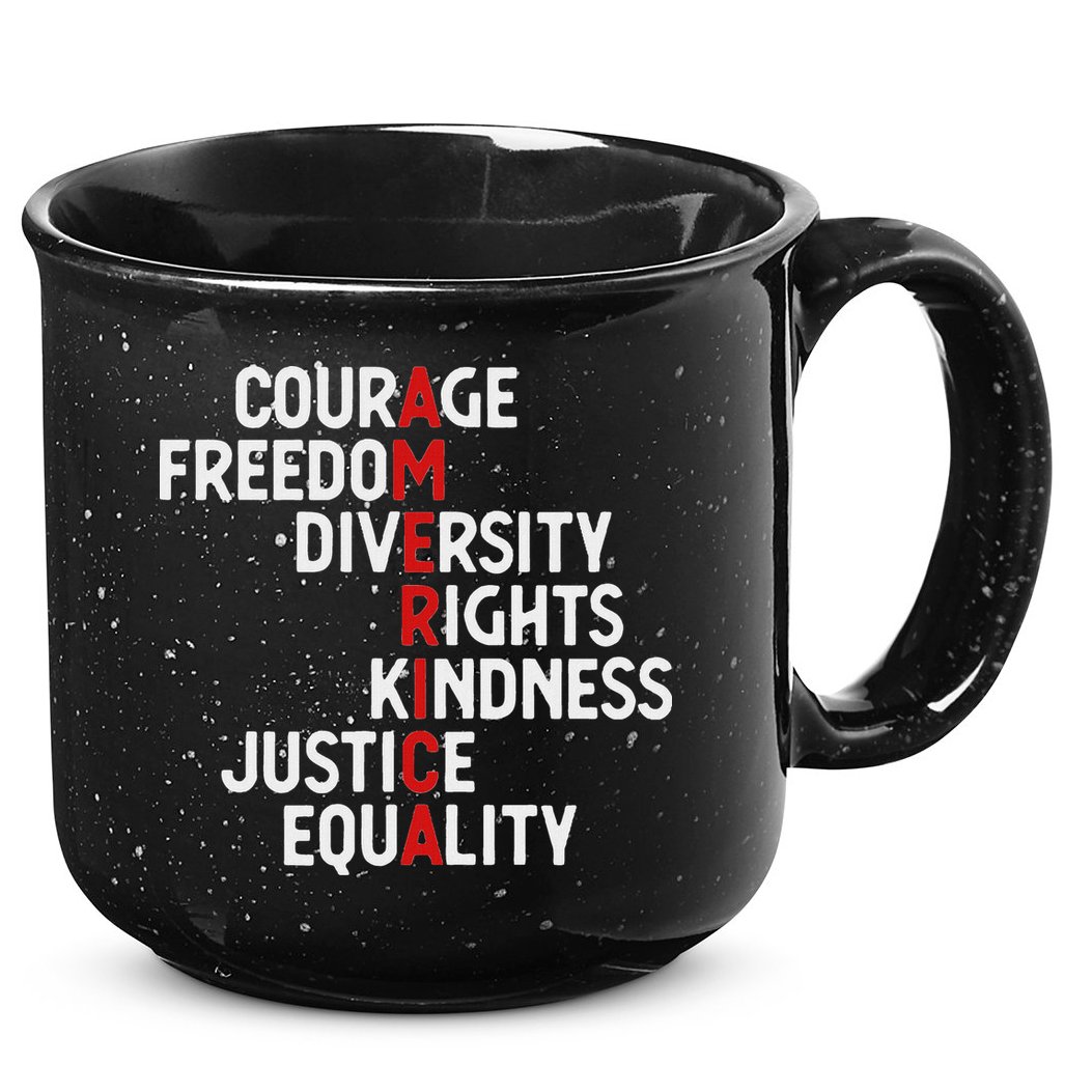 America Courage Freedom Diversity Rights Friendship Justice 15oz Campfire Ceramic Mug
