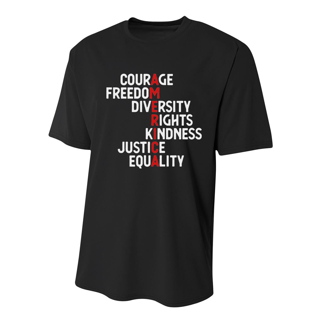 America Courage Freedom Diversity Rights Friendship Justice Youth Performance Sprint T-Shirt