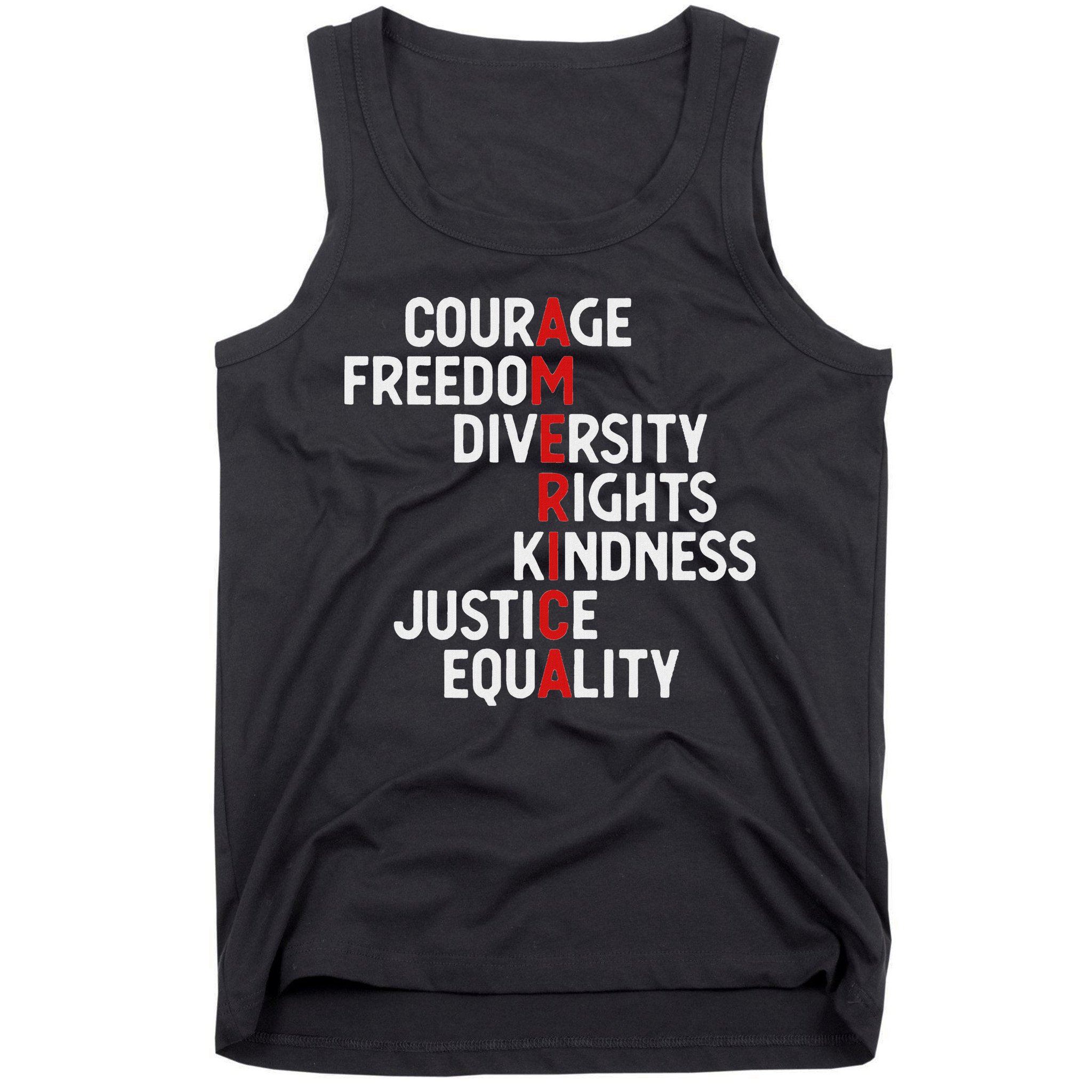 America Courage Freedom Diversity Rights Friendship Justice Tank Top
