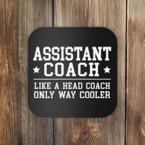 Assistant Coach Funny Sports Coaching Gift Coaster