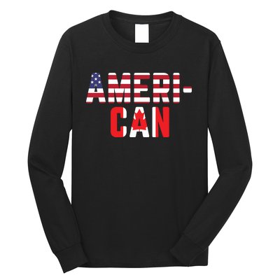 American Canadian Flag America Canada Patriotic Long Sleeve Shirt