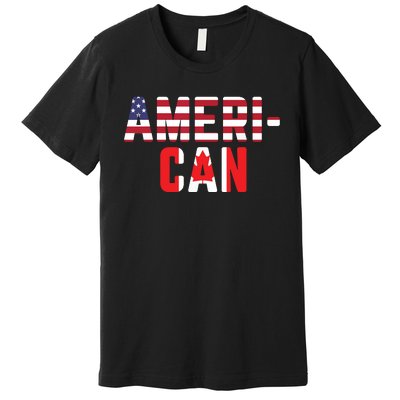 American Canadian Flag America Canada Patriotic Premium T-Shirt