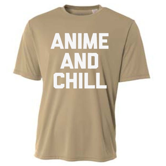 Anime & Chill Funny Saying Sarcastic Novelty Humor Cooling Performance Crew T-Shirt