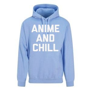 Anime & Chill Funny Saying Sarcastic Novelty Humor Unisex Surf Hoodie