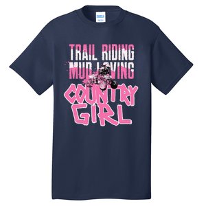 ATV Country Girl Four Wheeler Tall T-Shirt