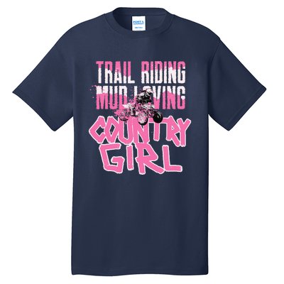 ATV Country Girl Four Wheeler Tall T-Shirt