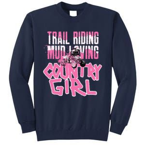 ATV Country Girl Four Wheeler Tall Sweatshirt