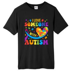 Autism Cool Gift I Love Someone With Autism Gift Tall Fusion ChromaSoft Performance T-Shirt