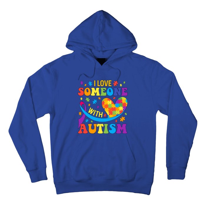 Autism Cool Gift I Love Someone With Autism Gift Hoodie