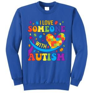 Autism Cool Gift I Love Someone With Autism Gift Sweatshirt