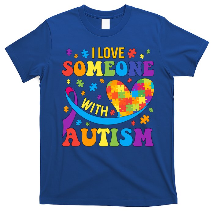 Autism Cool Gift I Love Someone With Autism Gift T-Shirt