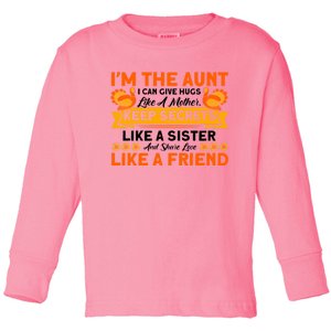 Aunt Can Give Hugs Like A Mother Thanksgiving Aunt Great Gift Toddler Long Sleeve Shirt