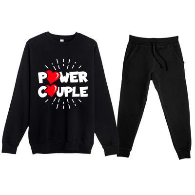 Anniversary Couple Gift Power Couple Gift Couples Valentine's Day Cool Gift Premium Crewneck Sweatsuit Set