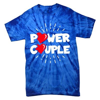 Anniversary Couple Gift Power Couple Gift Couples Valentine's Day Cool Gift Tie-Dye T-Shirt