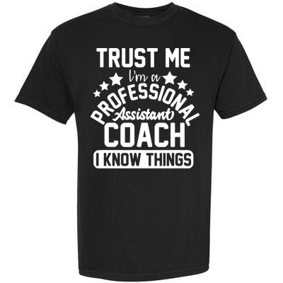 Assistant Coach Gift Idea Professional Coaches Garment-Dyed Heavyweight T-Shirt