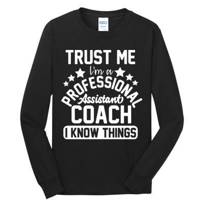 Assistant Coach Gift Idea Professional Coaches Tall Long Sleeve T-Shirt