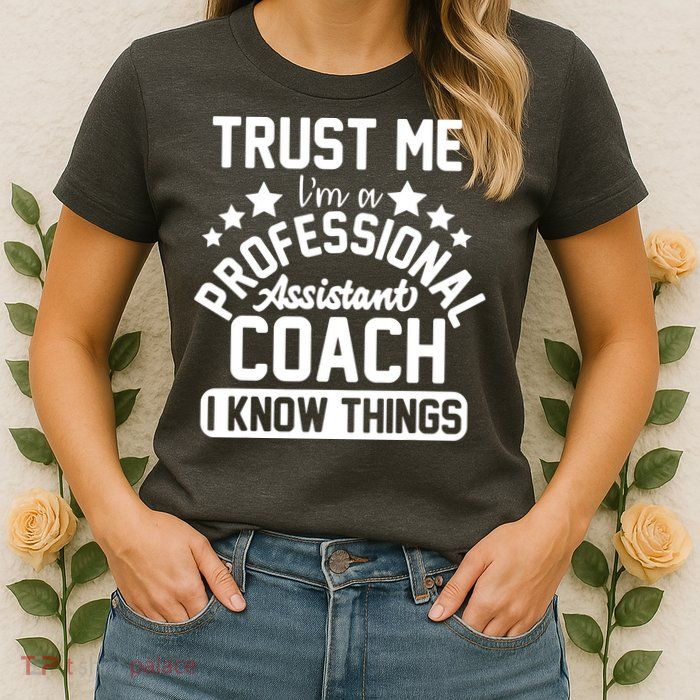 Assistant Coach Gift Idea Professional Coaches Womens T-Shirt