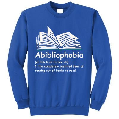 Abibliophobia Cute Gift Reading Bookworm Reader Gift Sweatshirt