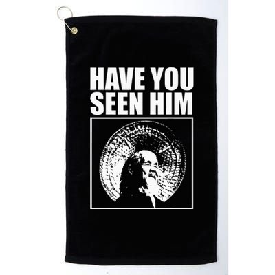 Animal Chin Have You Seen Him Platinum Collection Golf Towel