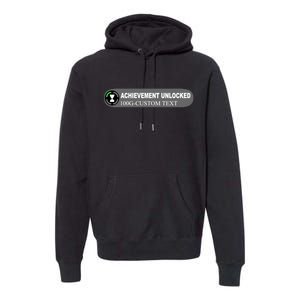 Achievement Unlocked Custom Personalize Text Premium Hoodie