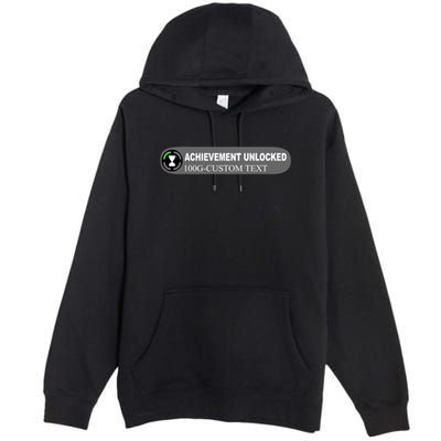 Achievement Unlocked Custom Personalize Text Premium Pullover Hoodie