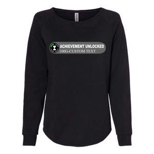 Achievement Unlocked Custom Personalize Text Womens California Wash Sweatshirt