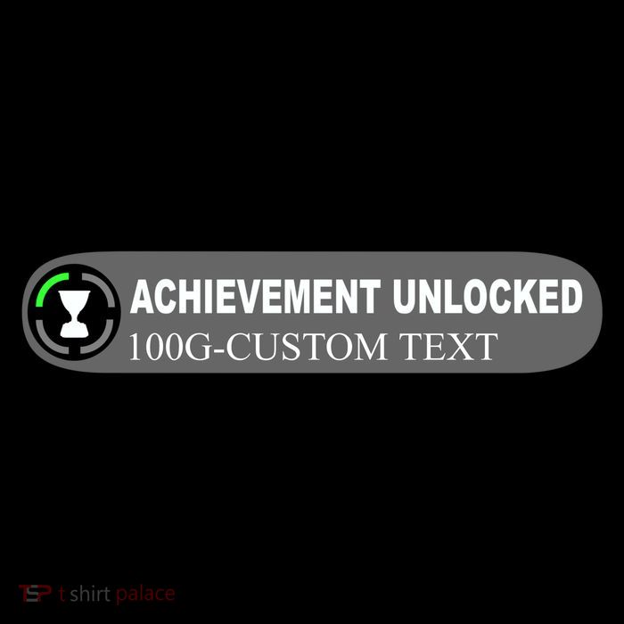 Achievement Unlocked Custom Personalize Text Tall Sweatshirt