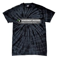 Achievement Unlocked Custom Personalize Text Tie-Dye T-Shirt
