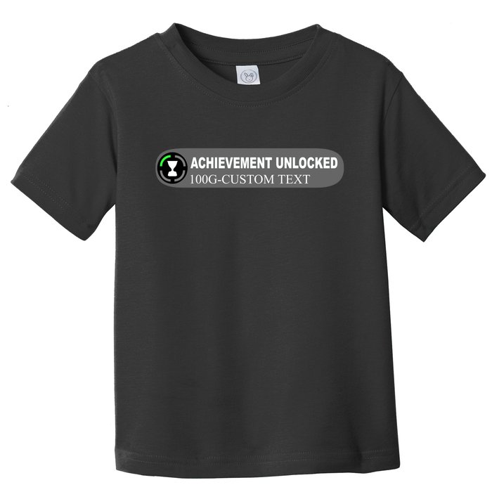 Achievement Unlocked Custom Personalize Text Toddler T-Shirt